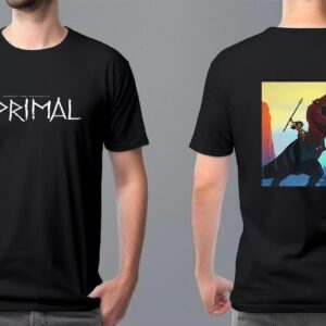 Primal Season 3 Release In 2025 Two Sides Unisex T Shirt